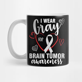 I wear grey for brain tumor awareness month support Mug